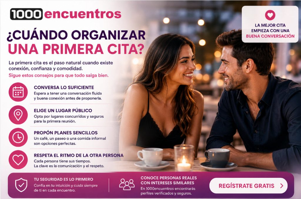Cuándo organizar una primera cita