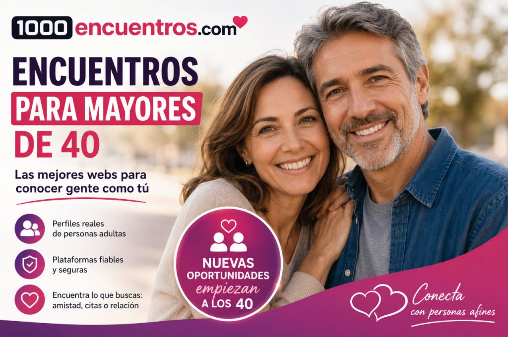 encuentros para mayores de 40