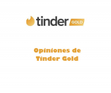 Tinder Gold Opiniones 2026, si es gratis y oferta